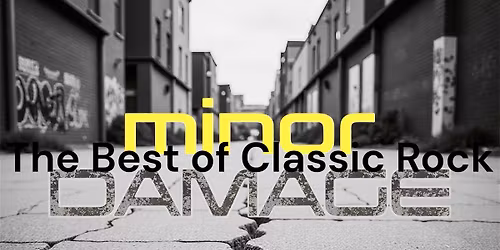 Minor Damage @ Quigley\u2019s Irish Pub - Naperville, IL!