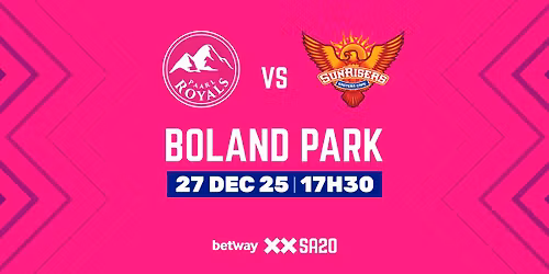 Paarl Royals vs Sunrisers Eastern Cape