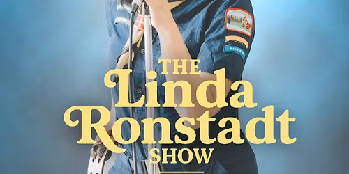 The Story of Linda Ronstadt at Southern Alberta Jubilee Auditorium