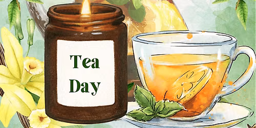 Tea Day Candle Making Experience