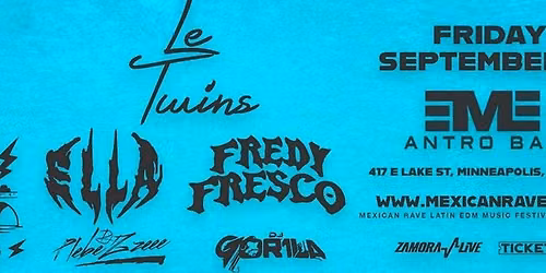 Mexican Rave USA Tour: Minneapolis 