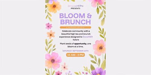 Bloom and Brunch: A Garden Affair to GrowHER