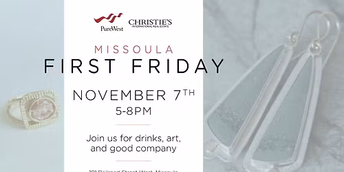 First Friday - Missoula PureWest