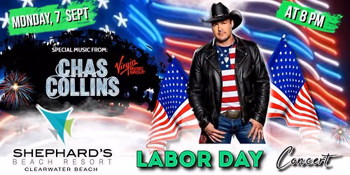Shephard's Labor Day Concert Featuring CHAS COLLINS