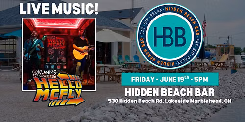 Hello McFly LIVE at Hidden Beach Bar in Lakeside Marblehead, OH!