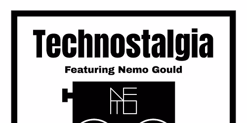 Technostalgia - Exhibition Opening Party & A Chance to Meet the Artist