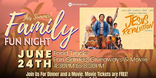 Summer Fun Nights:   Movie & Food Trucks