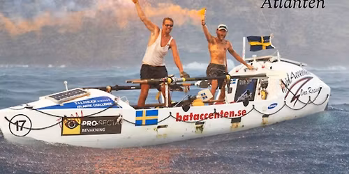 Sommarkv\u00e4ll i Esl\u00f6v - Rodden \u00f6ver Atlanten, ett \u00e4ventyr ut\u00f6ver det vanliga