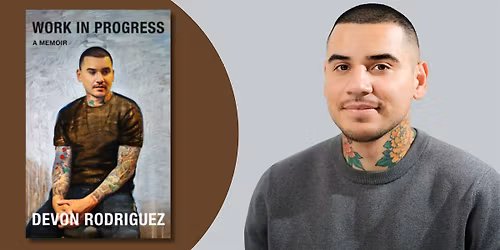 Work In Progress | An Evening with Devon Rodriguez