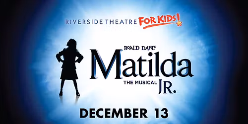 Roald Dahl's Matilda The Musical JR.