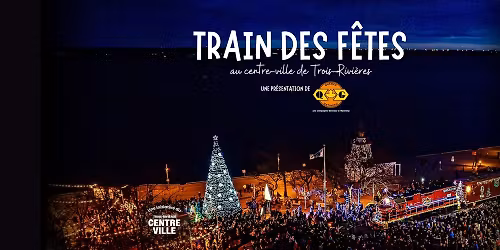 Train des f\u00eates pr\u00e9sent\u00e9 par les Chemins de fer Qu\u00e9bec-Gatineau \ud83d\ude82\ud83c\udf84