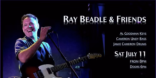 RAY BEADLE & FRIENDS - LIVE AT BUTCHERS BREW BAR!!