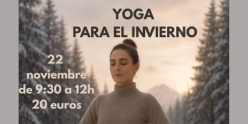 Yoga para el invierno: pr\u00e1ctica y teor\u00eda