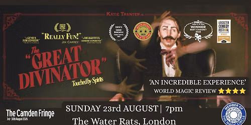 The Great Divinator at Camden Fringe 2026 | Sunday 23rd August at The Water Rats