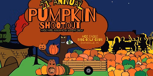 Buslers Disc Golf Presents the 21st Annual Pumpkin Shootout Made More Awesome By Sunday Crew