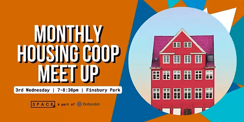 Monthly Housing Coop Meet Up