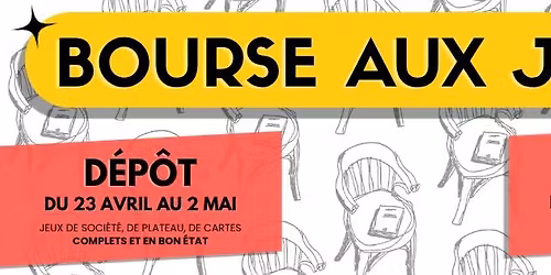 Bourse aux jeux !