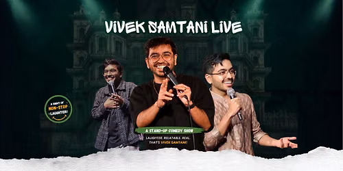 Vivek Samtani Live