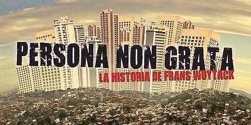 Persona Non Grata - film en gesprek