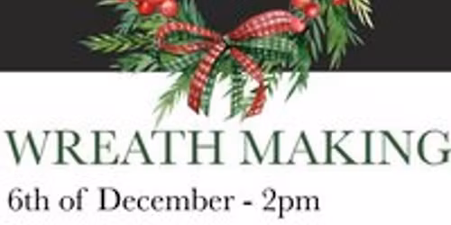 Wreath Making