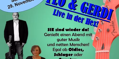 Flo & Gerdi live in der Hex!