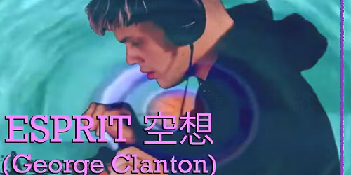Esprit \u7a7a\u60f3 (George Clanton)