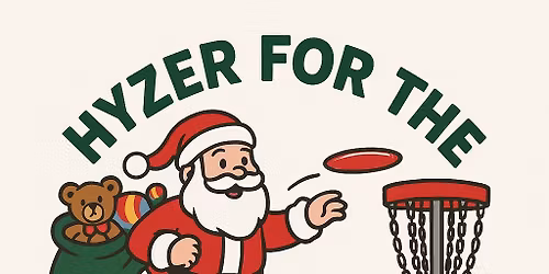 FDGC Hyzer For The Holidayz 2025