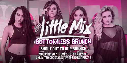 Little Mix | Bottomless Brunch \ud83d\udc85