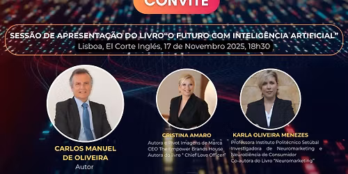 Sess\u00e3o de Apresenta\u00e7\u00e3o do livro "O Futuro com Intelig\u00eancia Artificial", de Carlos Manuel de Oliveira