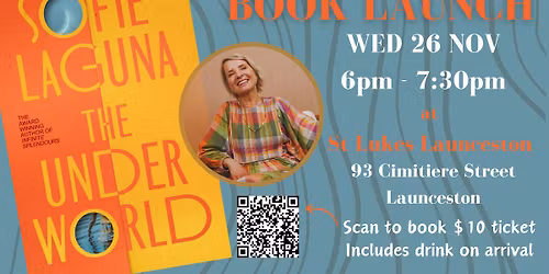 BOOK LAUNCH - The Underworld by Sofie Laguna