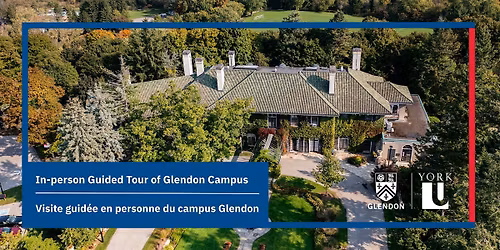 In-Person Glendon Campus Tour | Visite guid\u00e9e en personne du campus Glendon