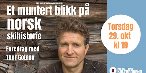 Thor Gotaas - Et muntert blikk p\u00e5 norsk skihistorie