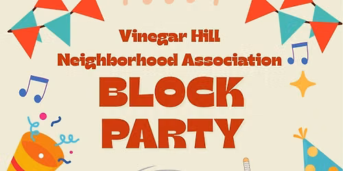 Vinegar Hill Neighborhood Association Block Party