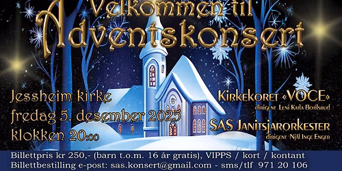 Adventskonsert med Kirkekoret \u00abVoce\u00bb og SAS Janitsjarorkester