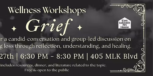 Wellness Workshop: Grief