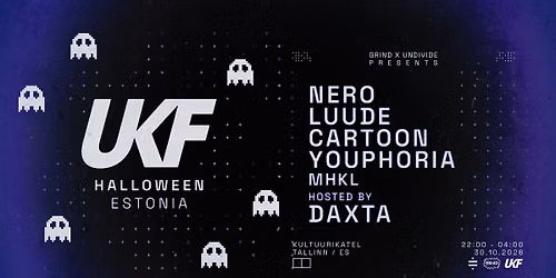 UKF ESTONIA 2026: NERO (UK) | LUUDE (AUS) - HALLOWEEN