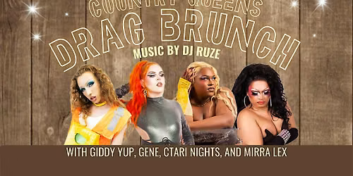 Country Queens Drag Brunch at Shiners on the Levee
