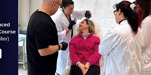 2-Day Advanced Injectables Course - Toronto