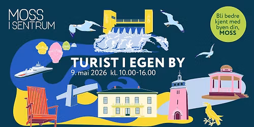 Turist i egen by 9. mai 2026 