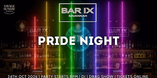 Pride Night @ BAR IX SAVANNAH