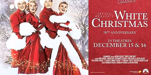 White Christmas 70th Anniversary - Fathom\u2019s Big Screen Classics
