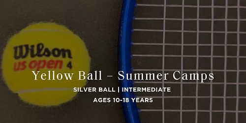 Summer Tennis Camp | Yellow Ball - Intermediate 