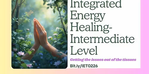 Integrated Energy Therapy-Intermediate Class