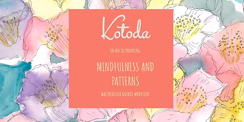 Kotoda \u2013 Watercolour Mindfulness $70pp