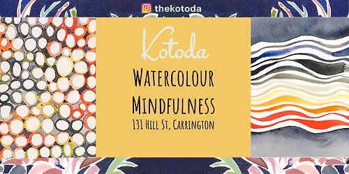 Kotoda \u2013 Watercolour Mindfulness $70pp