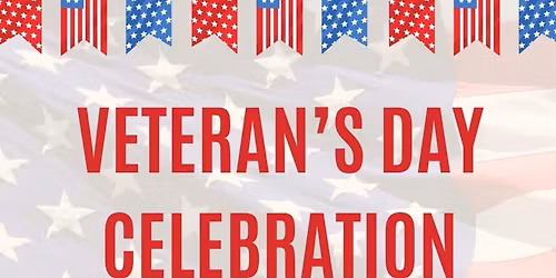 Annual Veteran\u2019s Day Celebration 