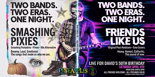 Smashing Pixies and Friends Like Us - Live at Pineapples