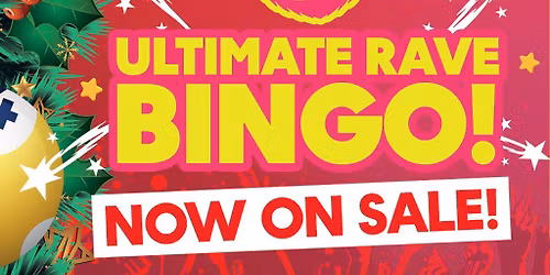 Ultimate Rave Bingo \/\/ Selby \/\/ Xmas Special