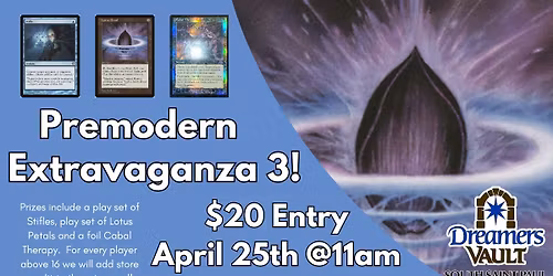 Premodern Extravaganza 3!