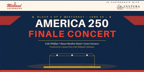 Arts & Culture Day | Finale Concert - Cole Phillips, Huser Brothers Band, & Leon Carrasco